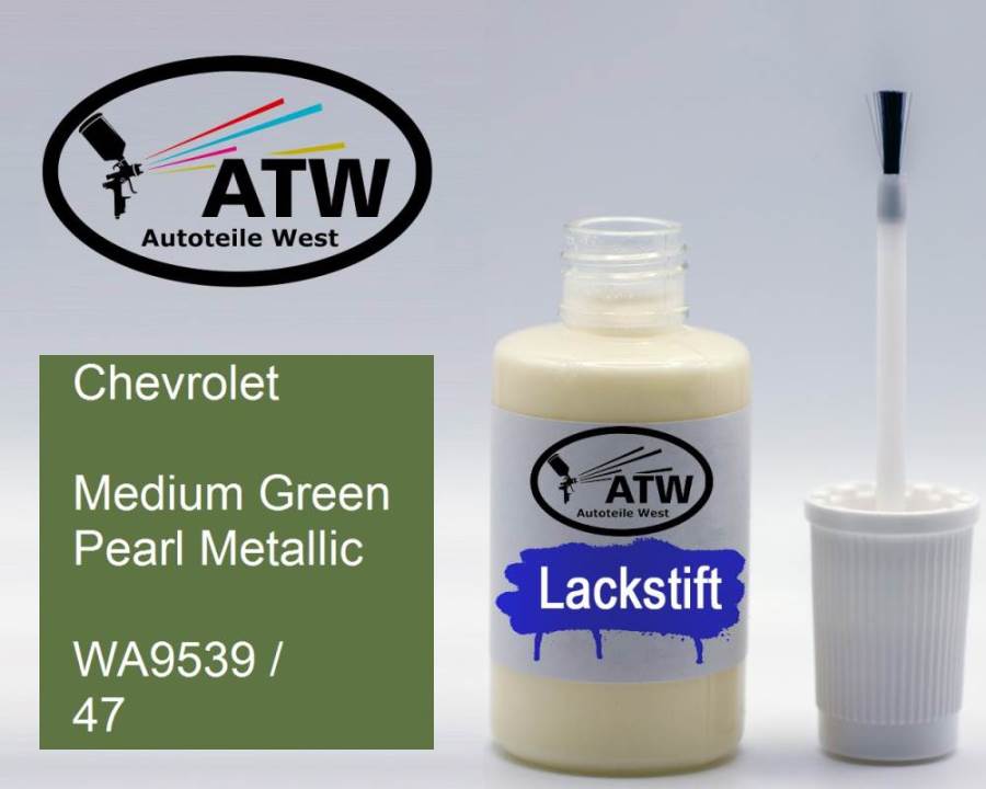 Chevrolet, Medium Green Pearl Metallic, WA9539 / 47: 20ml Lackstift, von ATW Autoteile West.